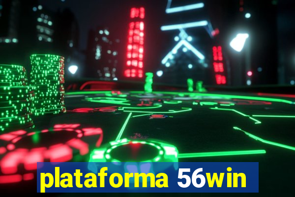 plataforma 56win